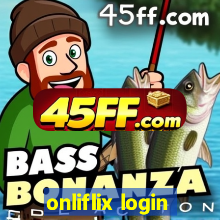 onliflix login